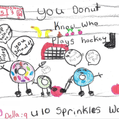 You Donut Know Who Plays Hockey, Della W, Hudson, WI, Age 9