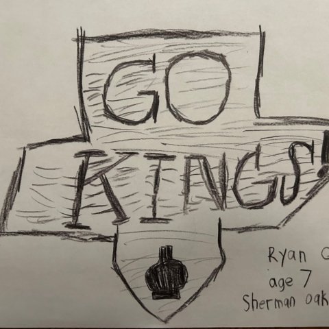 Go Kings Go!, Ryan Garfinkel, Sherman Oaks, CA, Age 7